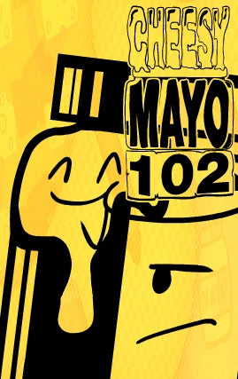 Cheesy Mayo 102